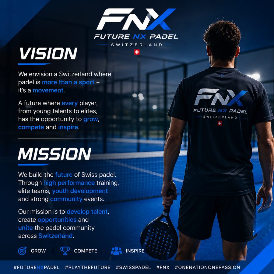 FNX Padel Vision und Mission: Wir bauen die Zukunft des Schweizer Padels durch High-Performance-Training, Elite-Teams, Nachwuchsförderung und Community-Events.